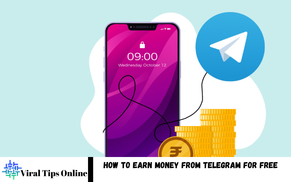 How to Earn Money from Telegram for Free