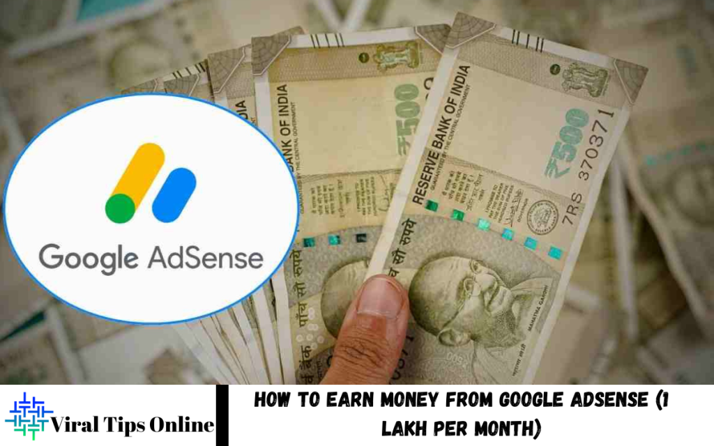 How to earn money from Google Adsense