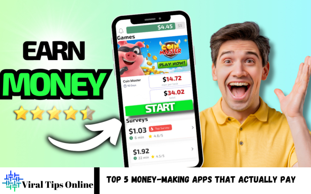 Money-Making Apps That Actually Pay