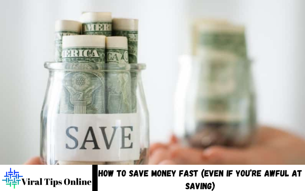 Save Money Fast