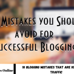 Blogging Mistakes That Are Killing Your Traffic