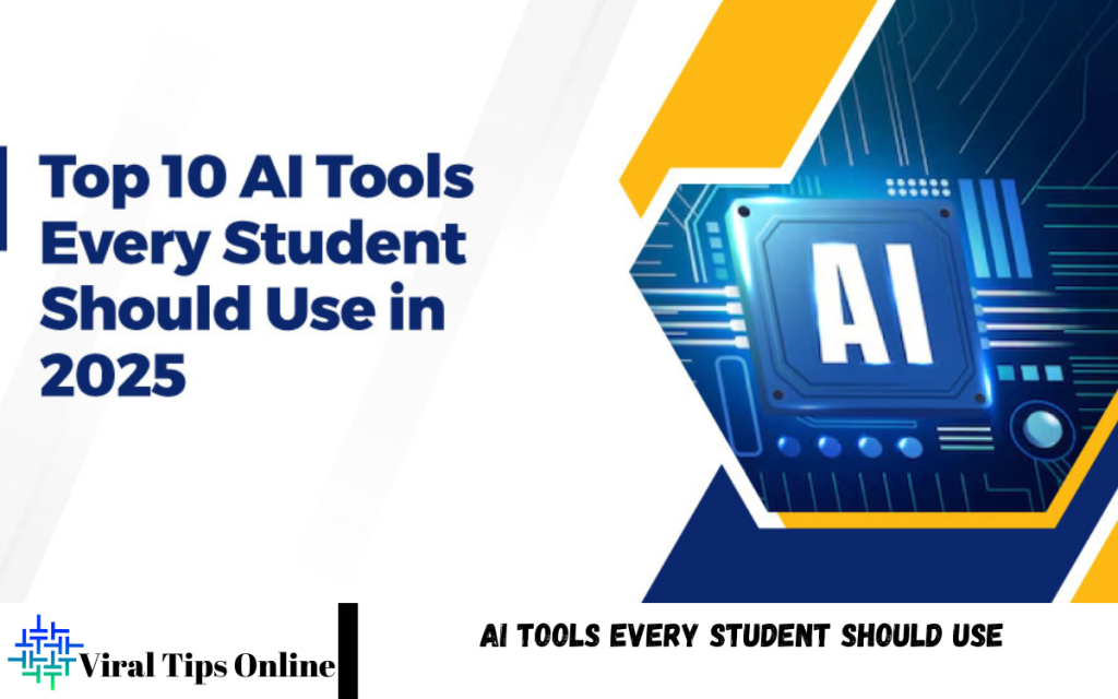 AI Tools Every Student Should Use