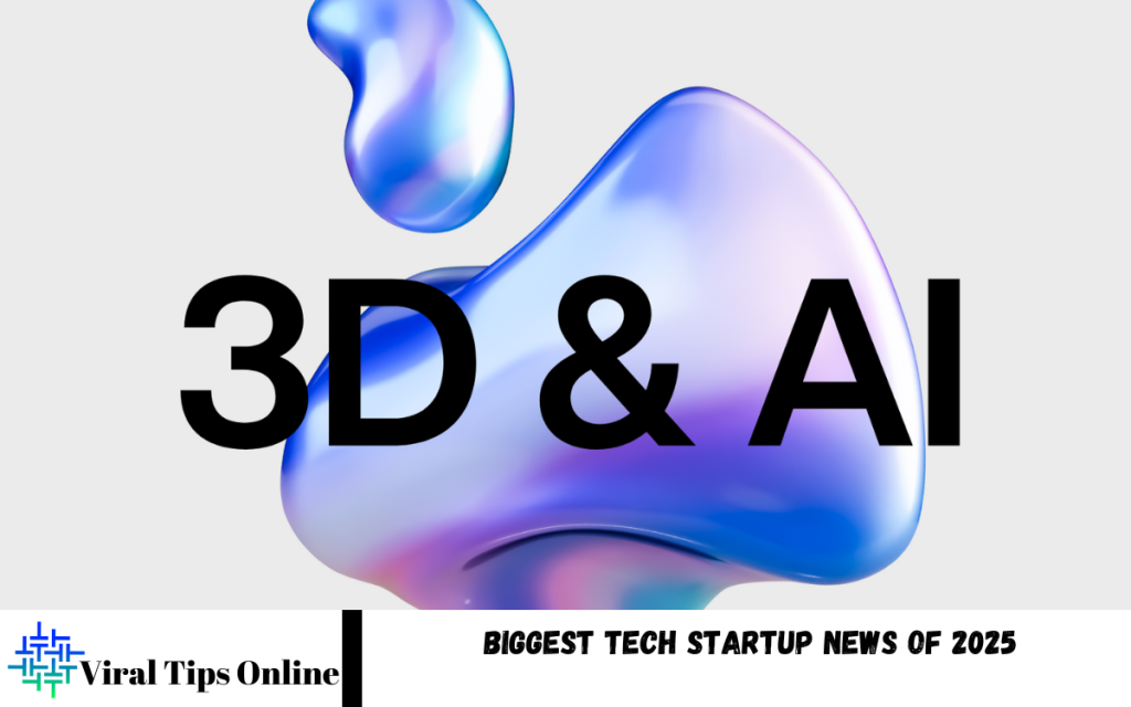 Biggest Tech Startup News of 2025