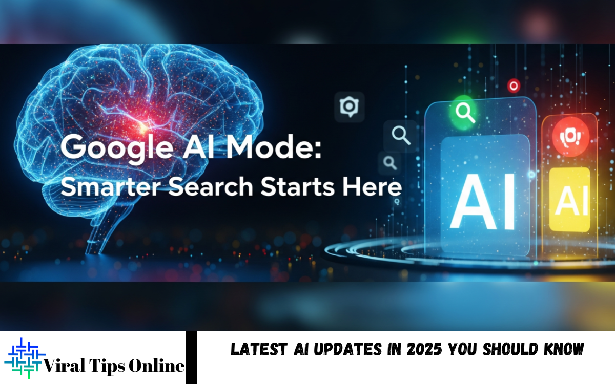 Latest AI Updates in 2025 You Should Know