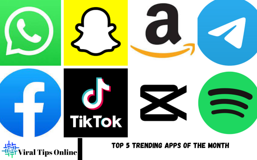 Top 5 Trending Apps of the Month