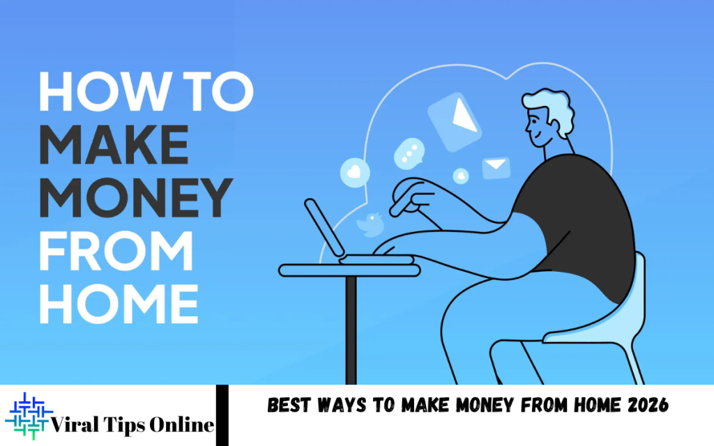 Ways to Make Money from Home