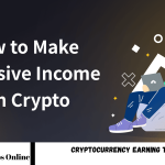 Cryptocurrency Earning Tips