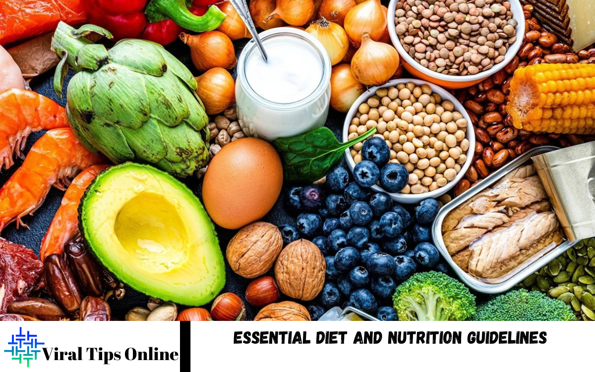 Diet and Nutrition Guidelines