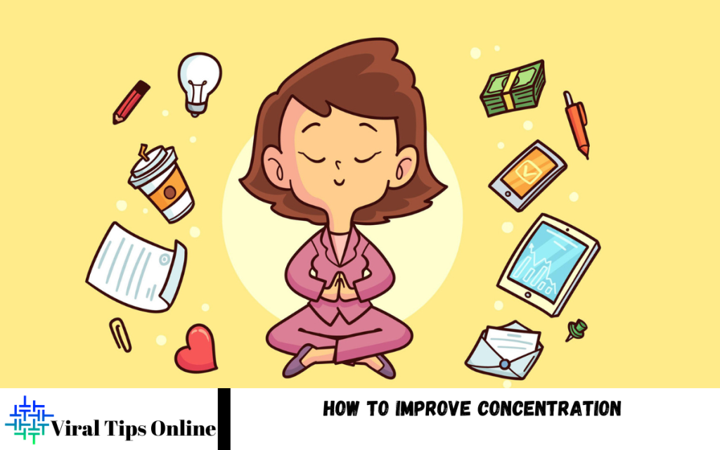 How to Improve Concentration