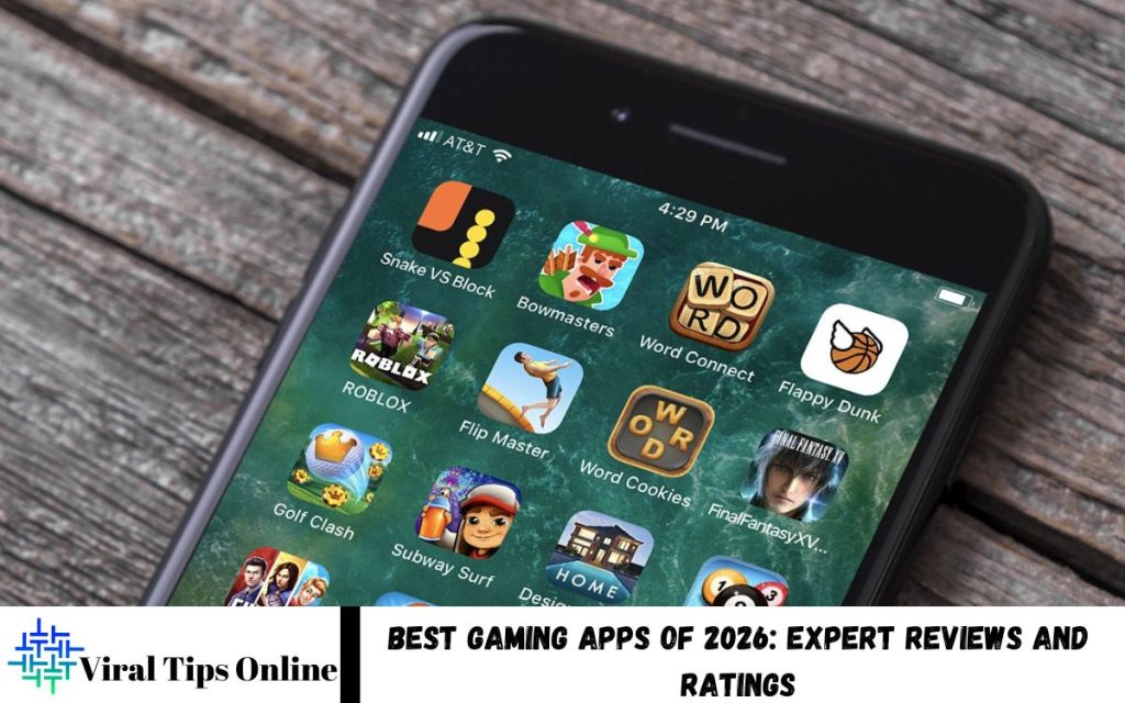 Gaming Apps of 2026