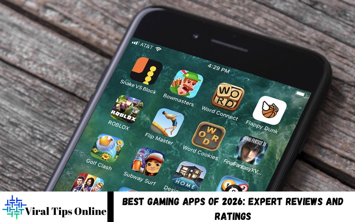 Gaming Apps of 2026